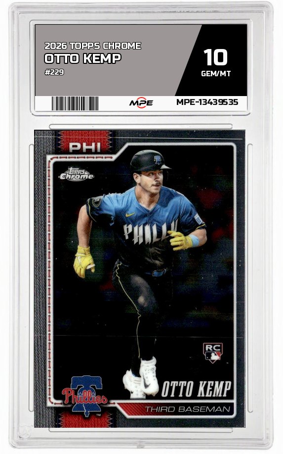 2026 TOPPS CHROME #229 OTTO KEMP MPE 10 GEM/MT — graded card auctioned from the MPE vault