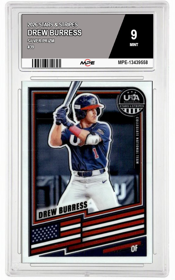 2026 STARS & STRIPES SILVER PRIZM #39 DREW BURRESS MPE 9 MINT — graded card auctioned from the MPE vault