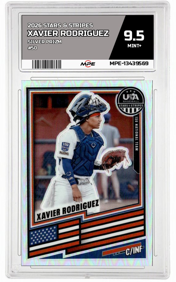 2026 STARS & STRIPES SILVER PRIZM #50 XAVIER RODRIGUEZ MPE 9.5 MINT+ — graded card auctioned from the MPE vault
