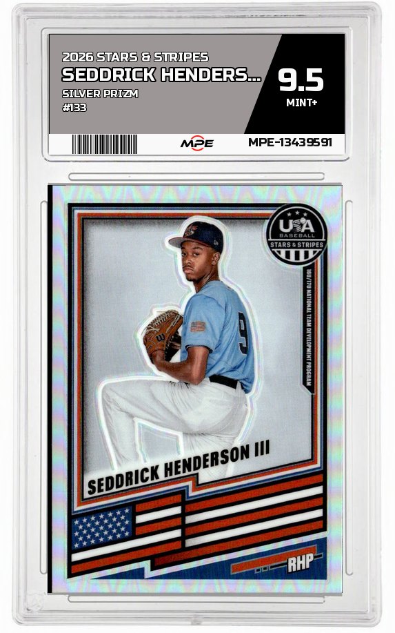 2026 STARS & STRIPES SILVER PRIZM #133 SEDDRICK HENDERSON III MPE 9.5 MINT+ — graded card auctioned from the MPE vault