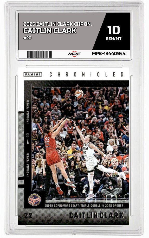 2025 CAITLIN CLARK CHRON. #20 CAITLIN CLARK MPE 10 GEM/MT — graded card auctioned from the MPE vault