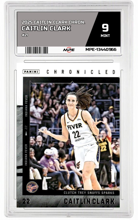 2025 CAITLIN CLARK CHRON. #21 CAITLIN CLARK MPE 9 MINT — graded card auctioned from the MPE vault