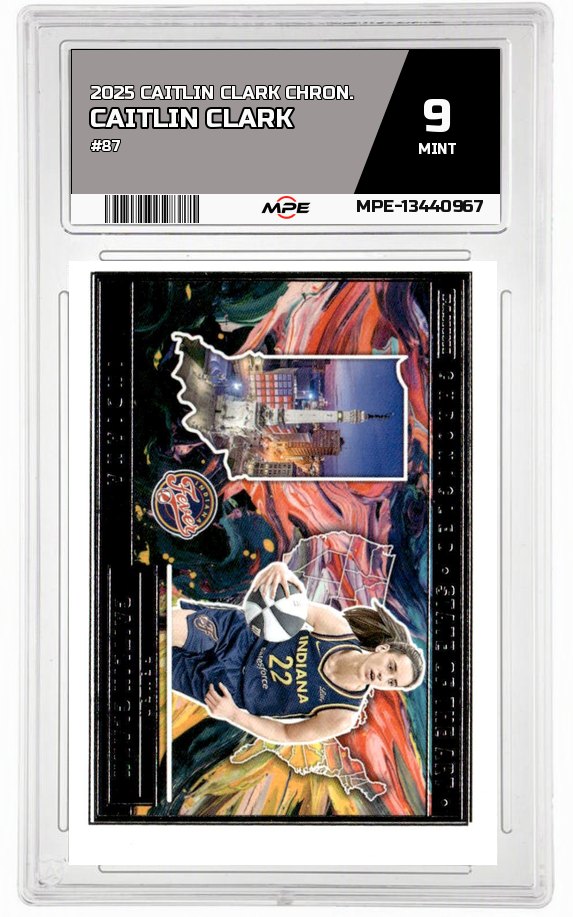 2025 CAITLIN CLARK CHRON. #87 CAITLIN CLARK MPE 9 MINT — graded card auctioned from the MPE vault