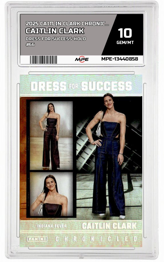 2025 CAITLIN CLARK CHRON. DRESS FOR SUCCESS-HOLO #66 CAITLIN CLARK MPE 10 GEM/MT — graded card auctioned from the MPE vault