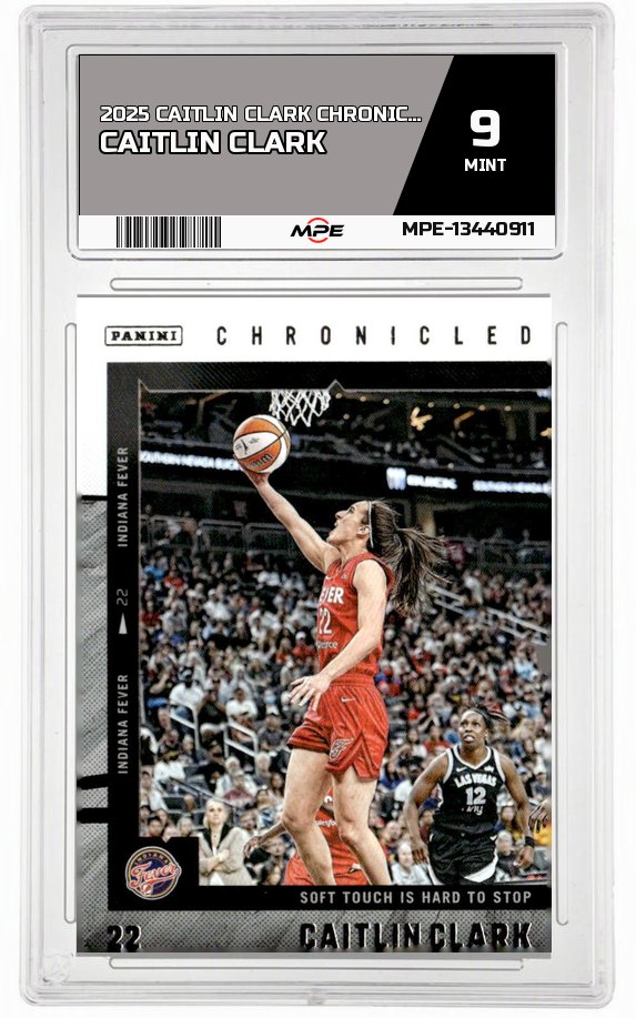 2025 CAITLIN CLARK CHRON. CAITLIN CLARK MPE 9 MINT — graded card auctioned from the MPE vault