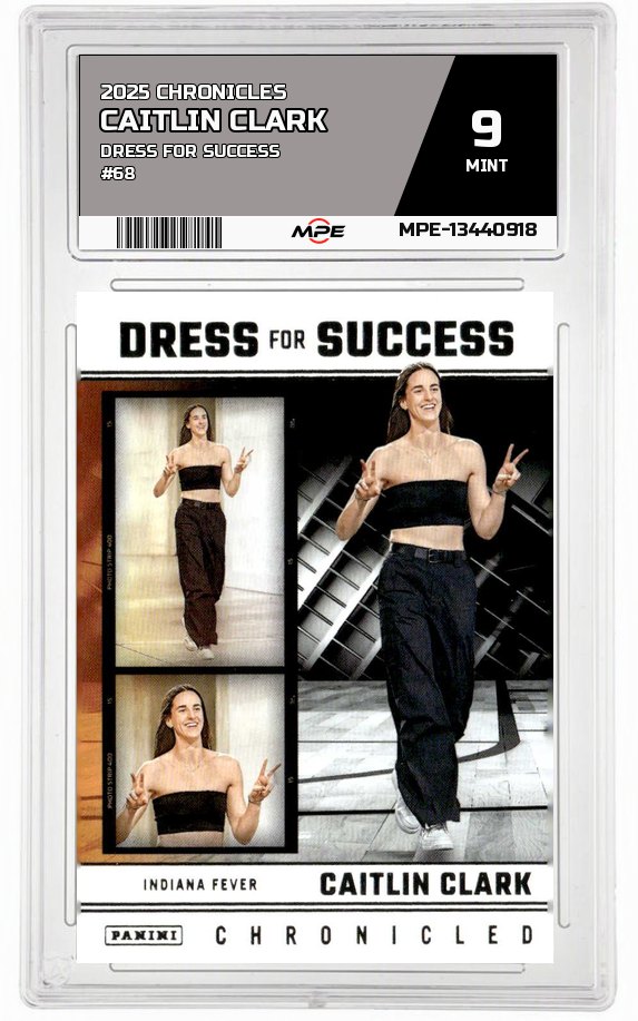 2025 CAITLIN CLARK CHRON. DRESS FOR SUCCESS #68 CAITLIN CLARK MPE 9 MINT — graded card auctioned from the MPE vault
