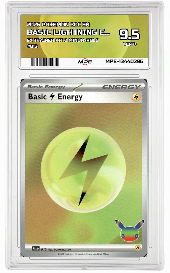 2026 POKEMON 30C EN EX TRAINER KIT 2 MINUN-HOLO #012 BASIC LIGHTNING ENERGY MPE 9.5 MINT+ — graded card auctioned from the MPE vault