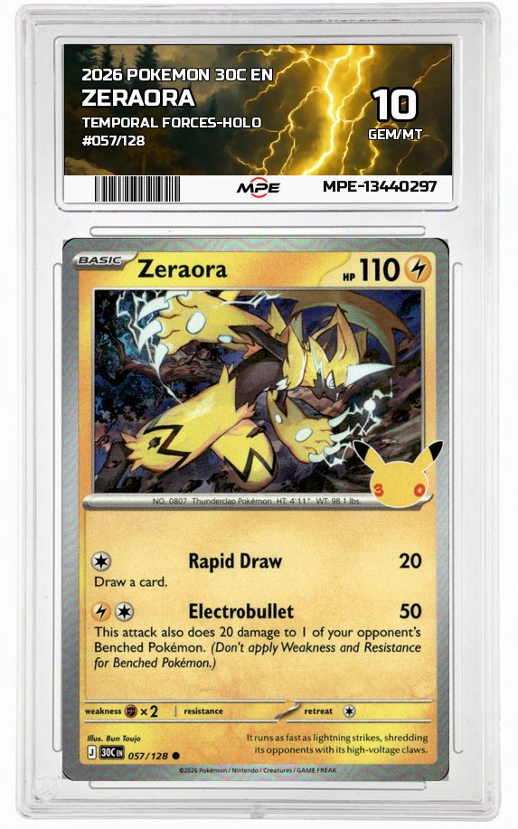 2026 POKEMON 30C EN TEMPORAL FORCES-HOLO #057/128 ZERAORA MPE 10 GEM/MT — graded card auctioned from the MPE vault