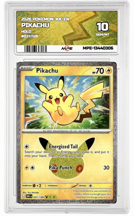 2026 POKEMON 30C EN HOLO #037/128 PIKACHU MPE 10 GEM/MT — graded card auctioned from the MPE vault