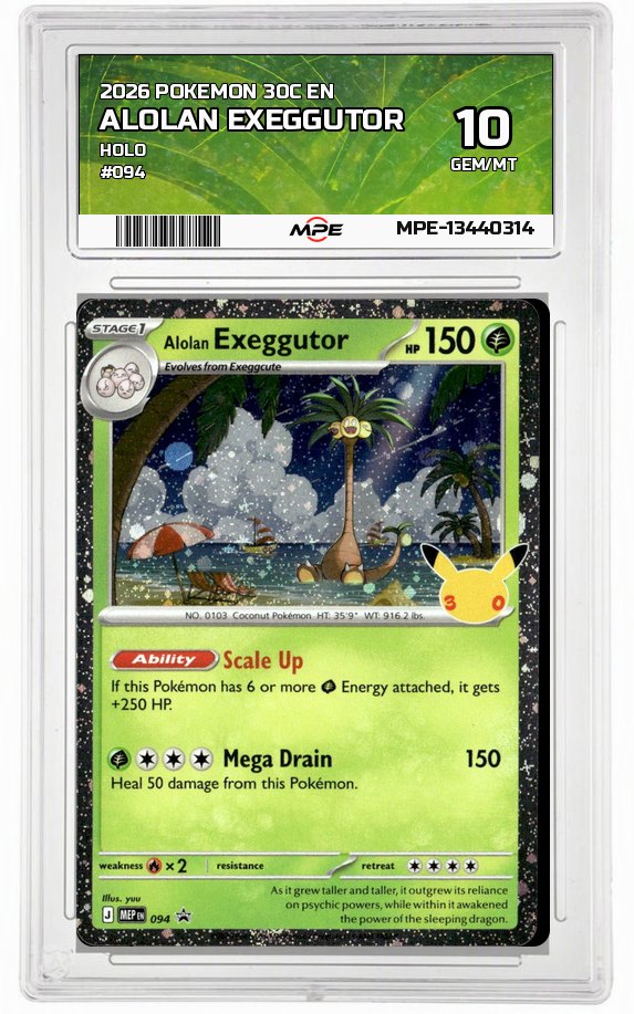 2026 POKEMON 30C EN HOLO #094 ALOLAN EXEGGUTOR MPE 10 GEM/MT — graded card auctioned from the MPE vault