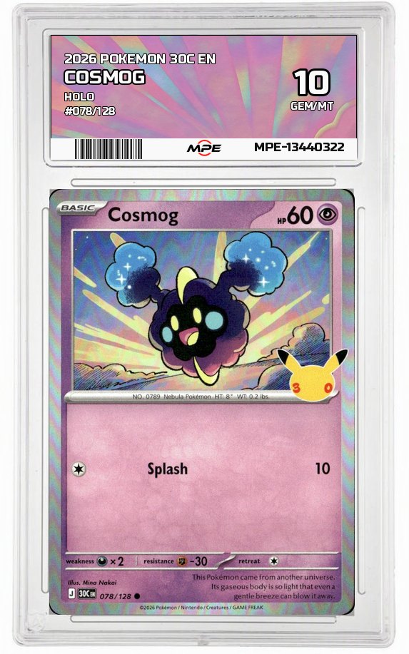 2026 POKEMON 30C EN HOLO #078/128 COSMOG MPE 10 GEM/MT — graded card auctioned from the MPE vault