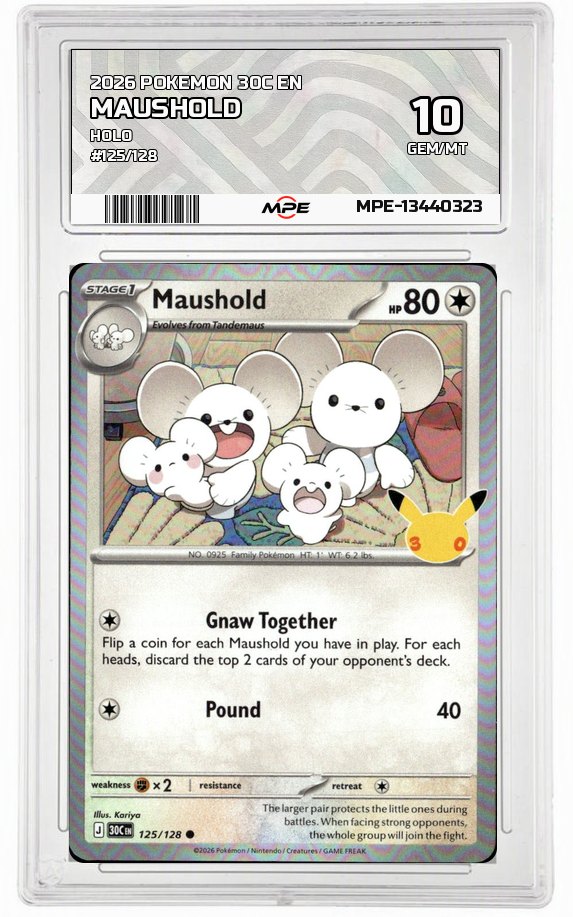 2026 POKEMON 30C EN HOLO #125/128 MAUSHOLD MPE 10 GEM/MT — graded card auctioned from the MPE vault