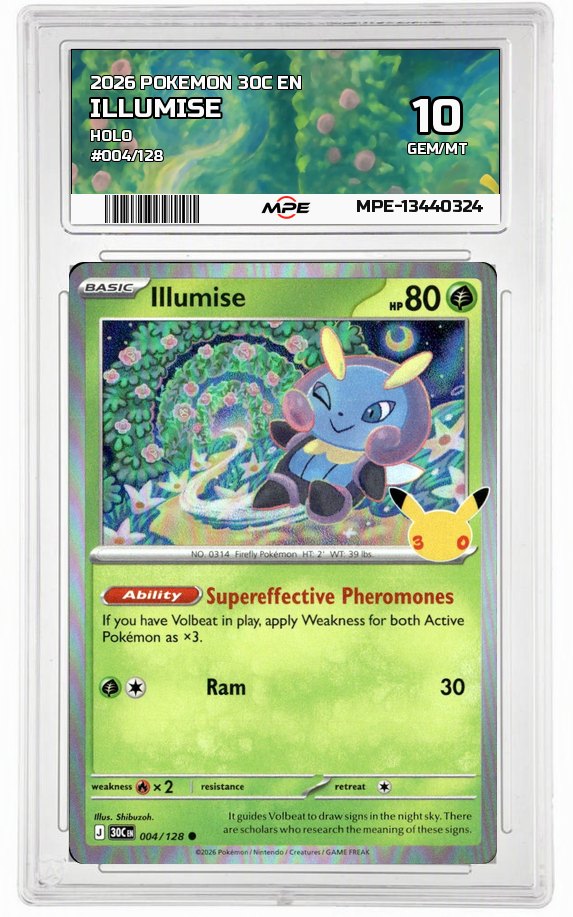 2026 POKEMON 30C EN HOLO #004/128 ILLUMISE MPE 10 GEM/MT — graded card auctioned from the MPE vault