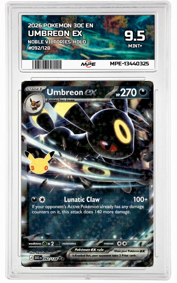 2026 POKEMON 30C EN NOBLE VICTORIES-HOLO #092/128 UMBREON EX MPE 9.5 MINT+ — graded card auctioned from the MPE vault