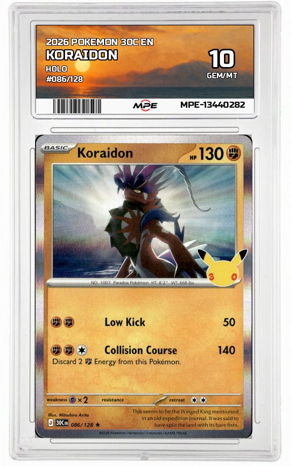 2026 POKEMON 30C EN HOLO #086/128 KORAIDON MPE 10 GEM/MT — graded card auctioned from the MPE vault