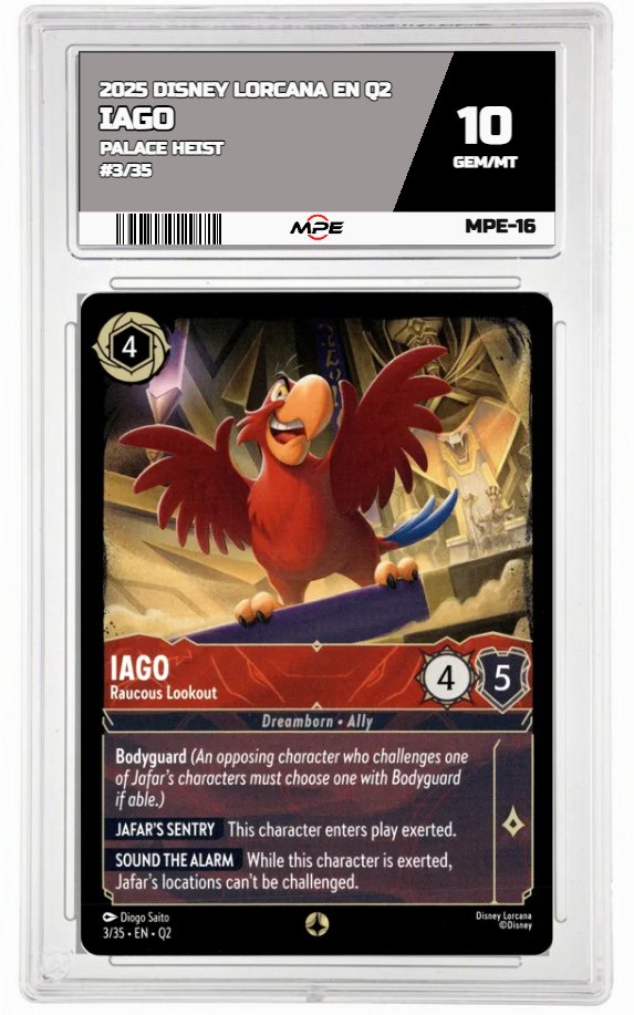 2025 DISNEY LORCANA EN Q2 PALACE HEIST #3/35 IAGO MPE 10 GEM/MT — graded card auctioned from the MPE vault