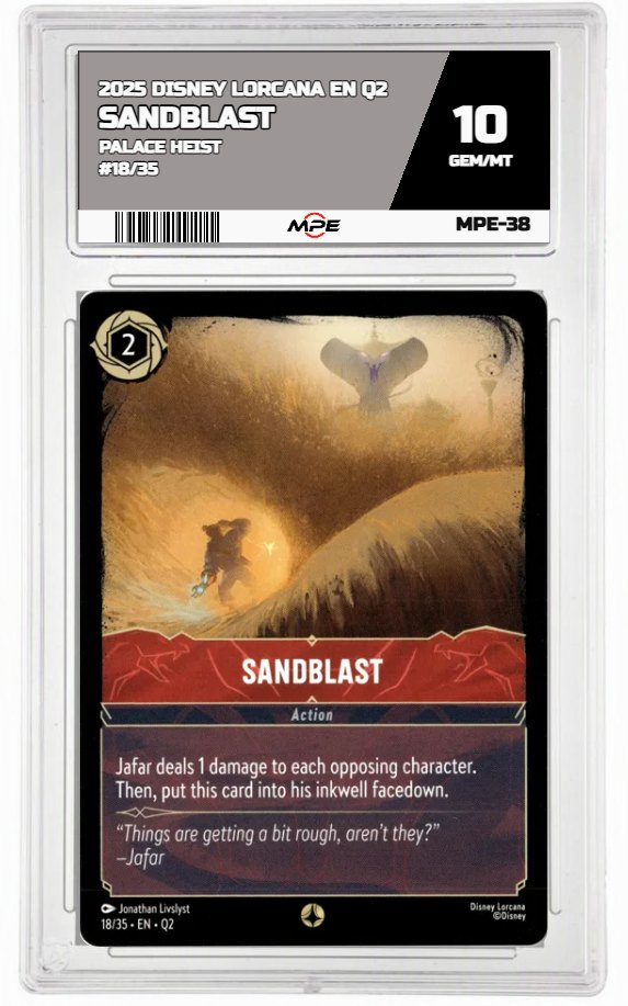 2025 DISNEY LORCANA EN Q2 PALACE HEIST #18/35 SANDBLAST MPE 10 GEM/MT — graded card auctioned from the MPE vault
