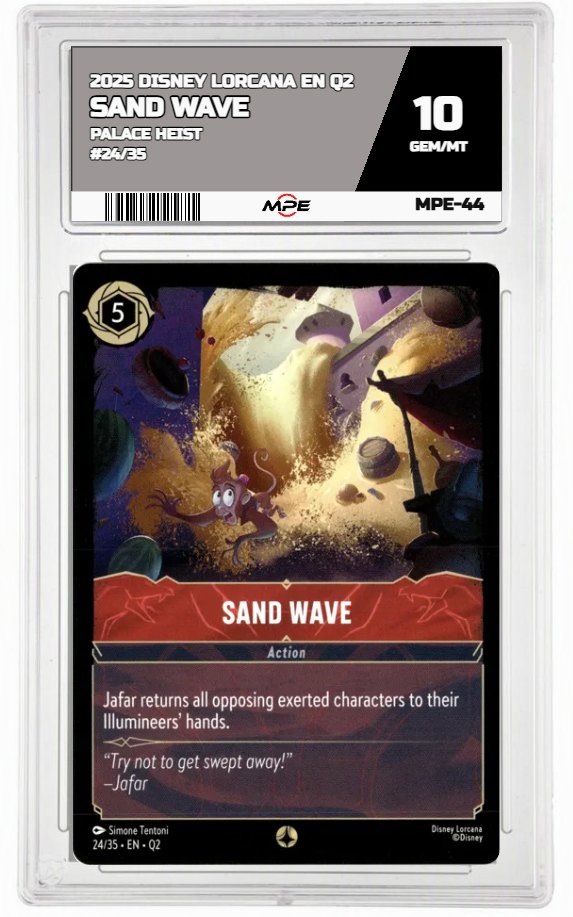 2025 DISNEY LORCANA EN Q2 PALACE HEIST #24/35 SAND WAVE MPE 10 GEM/MT — graded card auctioned from the MPE vault