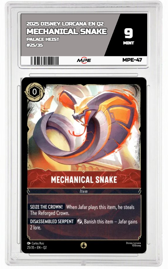 2025 DISNEY LORCANA EN Q2 PALACE HEIST #25/35 MECHANICAL SNAKE MPE 9 MINT — graded card auctioned from the MPE vault