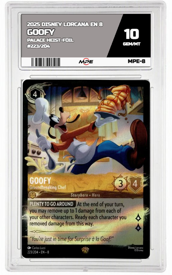 2025 DISNEY LORCANA EN 8 PALACE HEIST-FOIL #223/204 GOOFY MPE 10 GEM/MT — graded card auctioned from the MPE vault