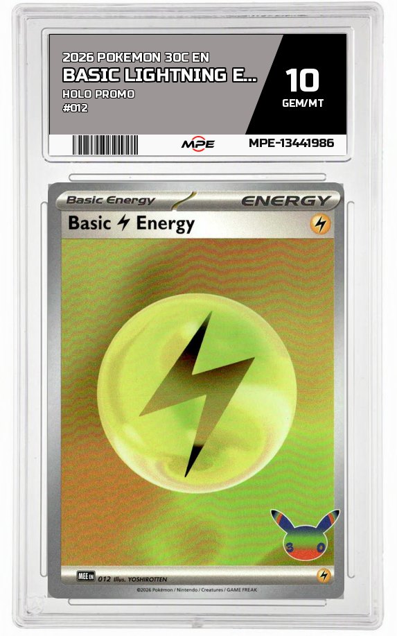 2026 POKEMON 30C EN HOLO PROMO #012 BASIC LIGHTNING ENERGY MPE 10 GEM/MT — graded card auctioned from the MPE vault