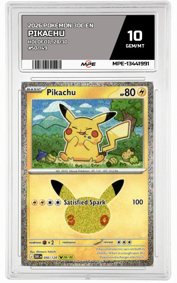 2026 POKEMON 30C EN HOLOFOIL 28/30 #50/149 PIKACHU MPE 10 GEM/MT — graded card auctioned from the MPE vault