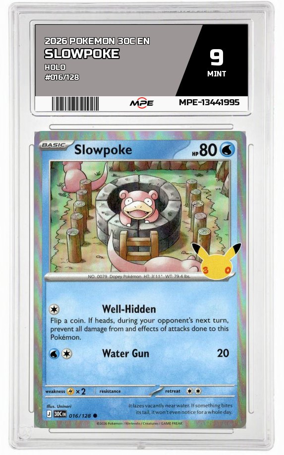 2026 POKEMON 30C EN HOLO #016/128 SLOWPOKE MPE 9 MINT — graded card auctioned from the MPE vault
