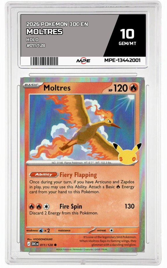 2026 POKEMON 30C EN HOLO #011/128 MOLTRES MPE 10 GEM/MT — graded card auctioned from the MPE vault