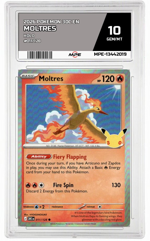 2026 POKEMON 30C EN HOLO #011/128 MOLTRES MPE 10 GEM/MT — graded card auctioned from the MPE vault