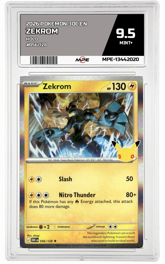 2026 POKEMON 30C EN HOLO #056/128 ZEKROM MPE 9.5 MINT+ — graded card auctioned from the MPE vault