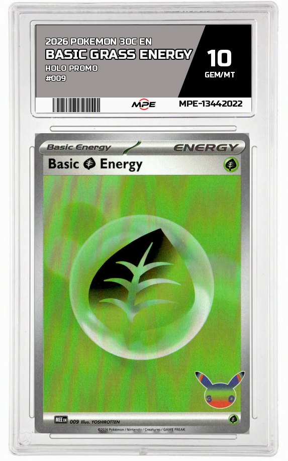 2026 POKEMON 30C EN HOLO PROMO #009 BASIC GRASS ENERGY MPE 10 GEM/MT — graded card auctioned from the MPE vault