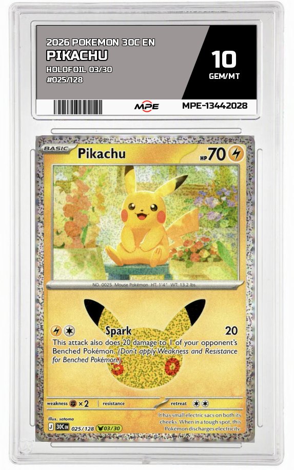 2026 POKEMON 30C EN HOLOFOIL 03/30 #025/128 PIKACHU MPE 10 GEM/MT — graded card auctioned from the MPE vault