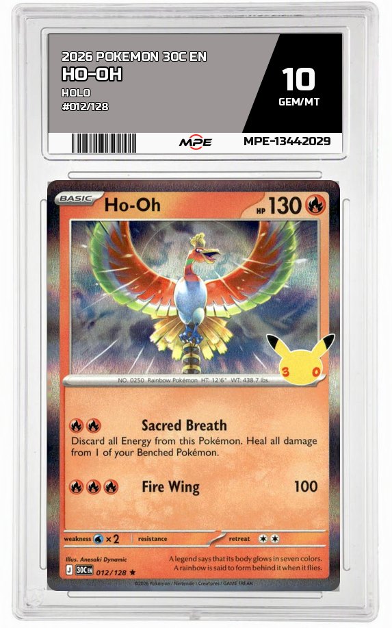 2026 POKEMON 30C EN HOLO #012/128 HO-OH MPE 10 GEM/MT — graded card auctioned from the MPE vault