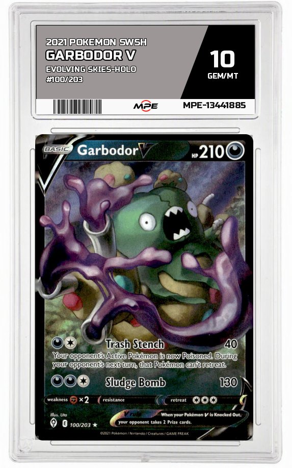 2021 POKEMON SWSH EVOLVING SKIES-HOLO #100/203 Garbodor V MPE 10 GEM/MT — graded card auctioned from the MPE vault
