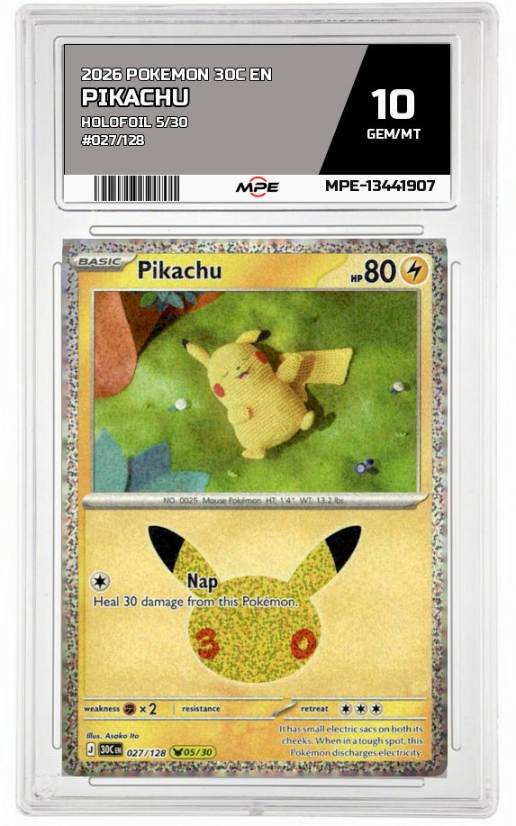 2026 POKEMON 30C EN HOLOFOIL 5/30 #027/128 PIKACHU MPE 10 GEM/MT — graded card auctioned from the MPE vault