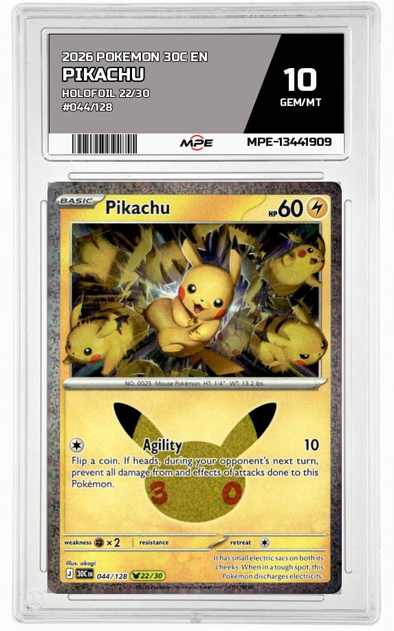 2026 POKEMON 30C EN HOLOFOIL 22/30 #044/128 PIKACHU MPE 10 GEM/MT — graded card auctioned from the MPE vault