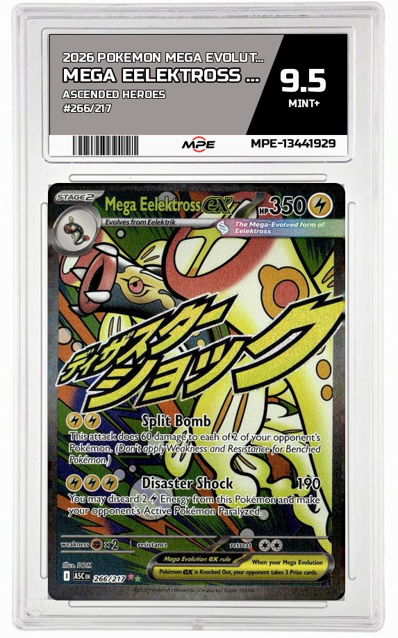 2026 POKEMON MEGA EVOLUTION ASCENDED HEROES #266/217 Mega Eelektross EX MPE 9.5 MINT+ — graded card auctioned from the MPE vault