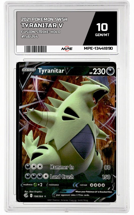 2021 POKEMON SWSH FUSION STRIKE-HOLO #158/264 Tyranitar V MPE 10 GEM/MT — graded card auctioned from the MPE vault
