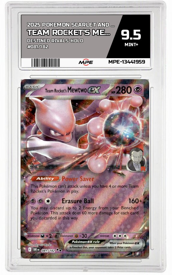2025 POKEMON SCARLET AND VIOLET DESTINED RIVALS-HOLO #081/182 Team Rocket's Mewtwo EX MPE 9.5 MINT+ — graded card auctioned from the MPE vault