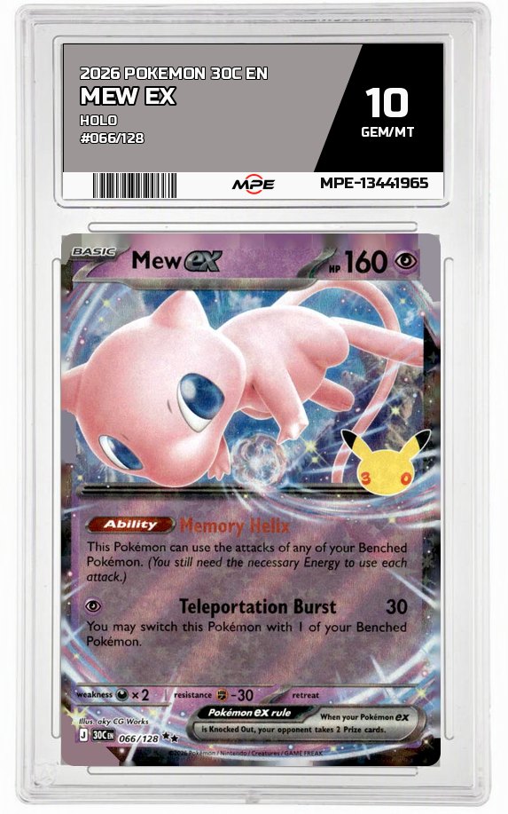 2026 POKEMON 30C EN HOLO #066/128 MEW EX MPE 10 GEM/MT — graded card auctioned from the MPE vault