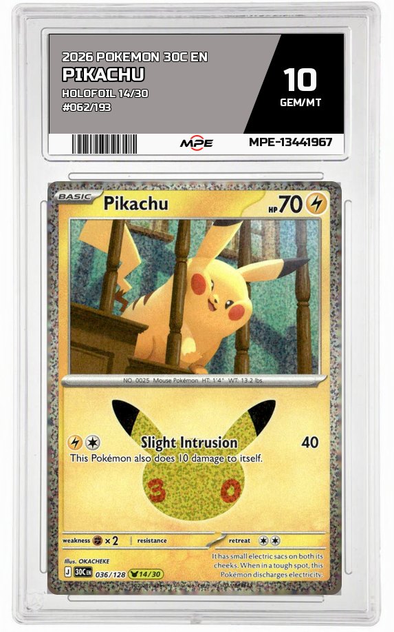 2026 POKEMON 30C EN HOLOFOIL 14/30 #062/193 Pikachu MPE 10 GEM/MT — graded card auctioned from the MPE vault