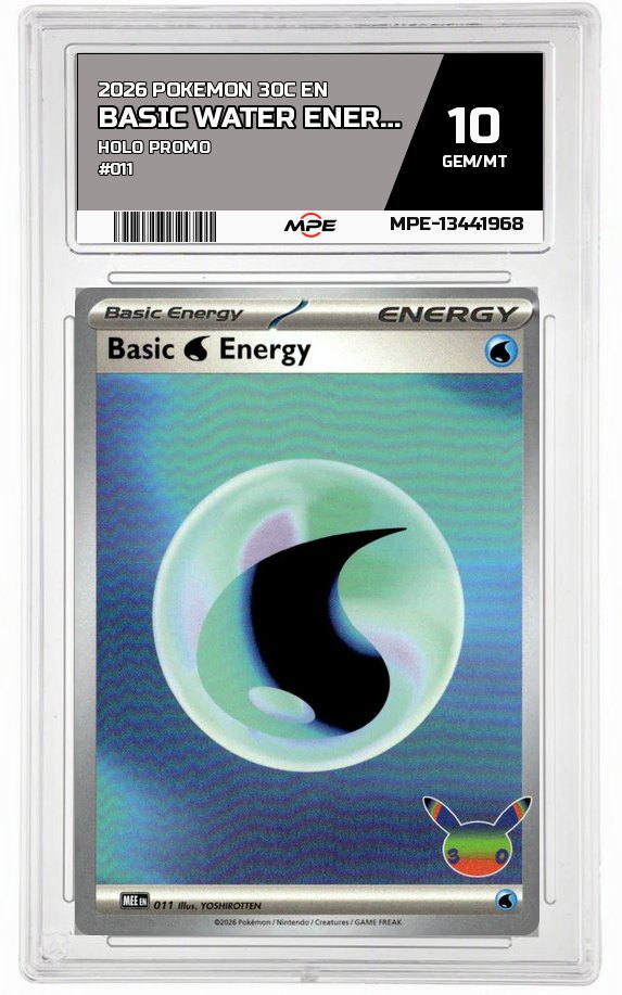 2026 POKEMON 30C EN HOLO PROMO #011 BASIC WATER ENERGY MPE 10 GEM/MT — graded card up for auction