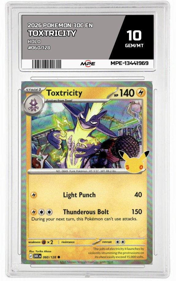 2026 POKEMON 30C EN HOLO #060/128 TOXTRICITY MPE 10 GEM/MT — graded card auctioned from the MPE vault