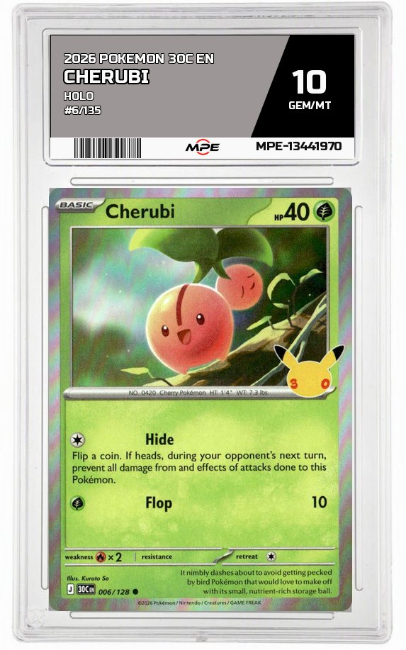 2026 POKEMON 30C EN HOLO #6/135 Cherubi MPE 10 GEM/MT — graded card auctioned from the MPE vault