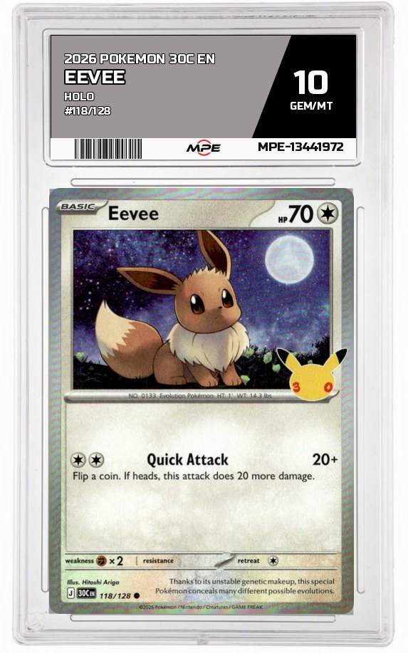 2026 POKEMON 30C EN HOLO #118/128 EEVEE MPE 10 GEM/MT — graded card auctioned from the MPE vault