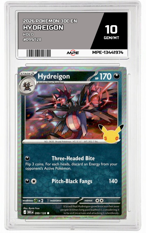 2026 POKEMON 30C EN HOLO #099/128 HYDREIGON MPE 10 GEM/MT — graded card auctioned from the MPE vault