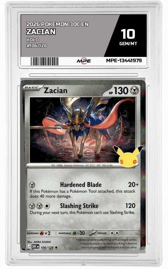 2026 POKEMON 30C EN HOLO #106/128 ZACIAN MPE 10 GEM/MT — graded card auctioned from the MPE vault