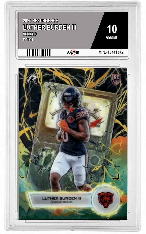 2025 RESURGENCE Voltaic #VT-11 LUTHER BURDEN III MPE 10 GEM/MT — graded card auctioned from the MPE vault