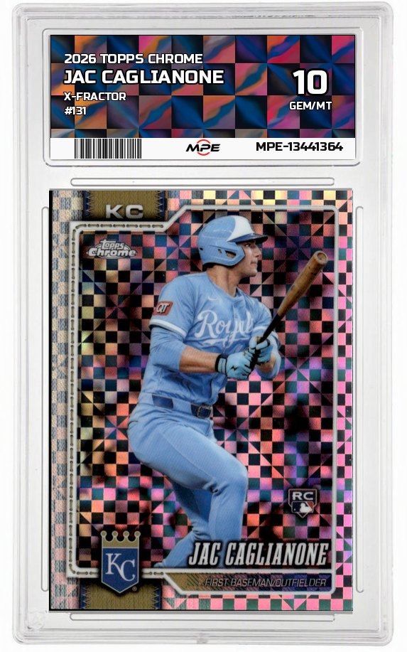 2026 TOPPS CHROME X-Fractor #131 JAC CAGLIANONE MPE 10 GEM/MT — graded card auctioned from the MPE vault