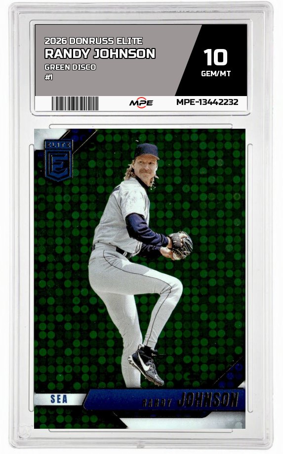 2026 DONRUSS ELITE GREEN DISCO #1 RANDY JOHNSON MPE 10 GEM/MT — graded card auctioned from the MPE vault